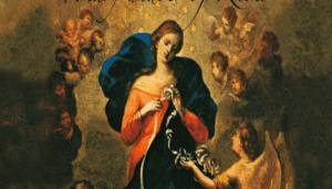 Mary Undoer of Knots